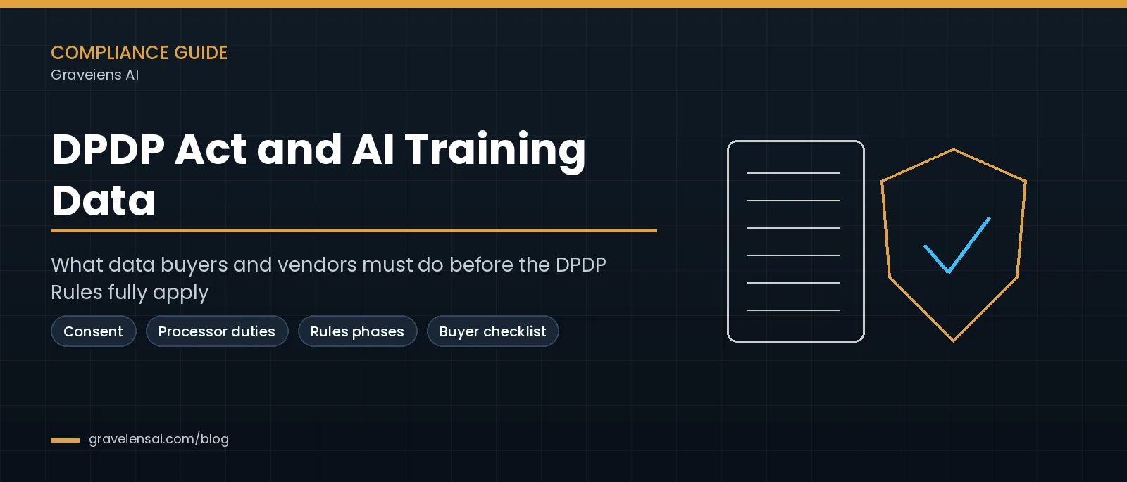 DPDP Act and AI Training Data: What Data Buyers and Vendors Must Do in 2026–27
