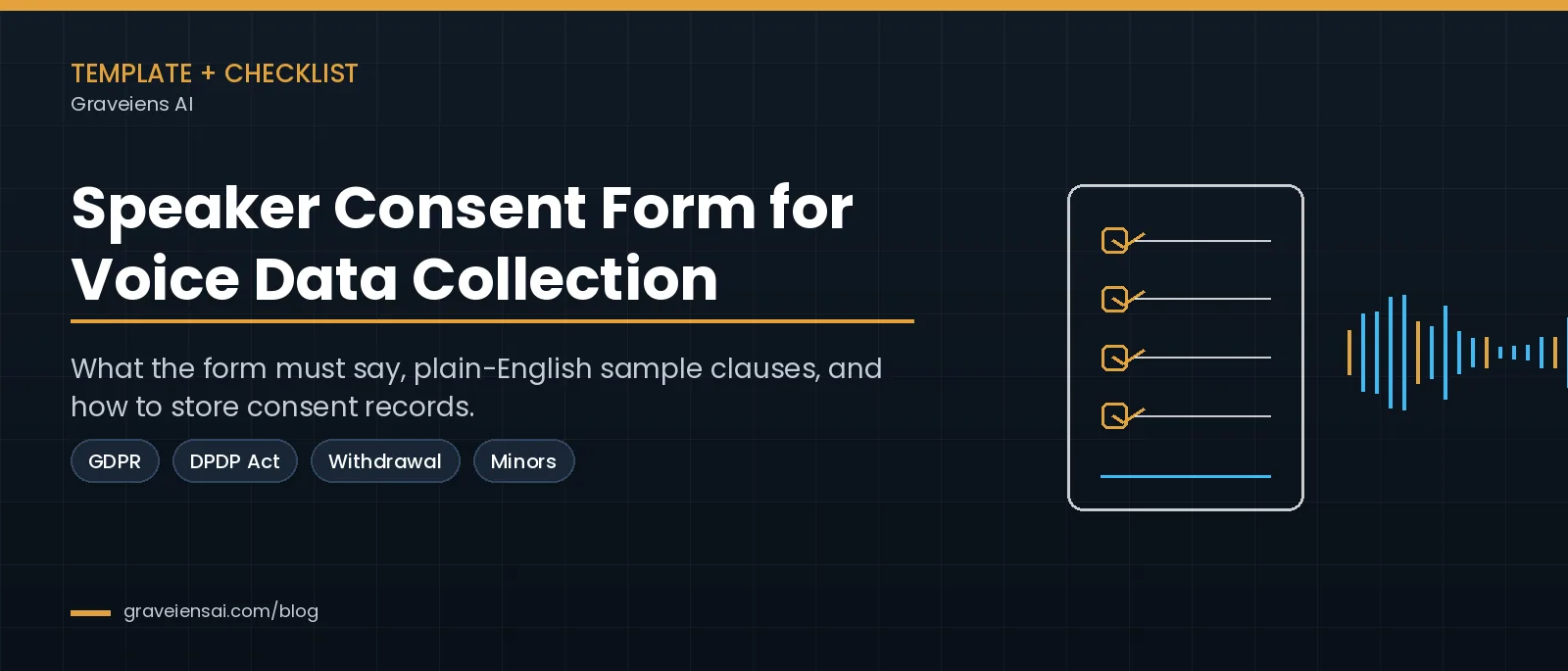 Speaker Consent Form for Voice Data Collection: Template and Checklist